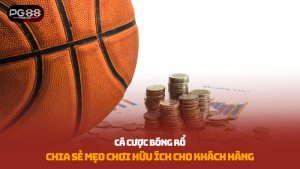 Cá Cược Bóng Rổ