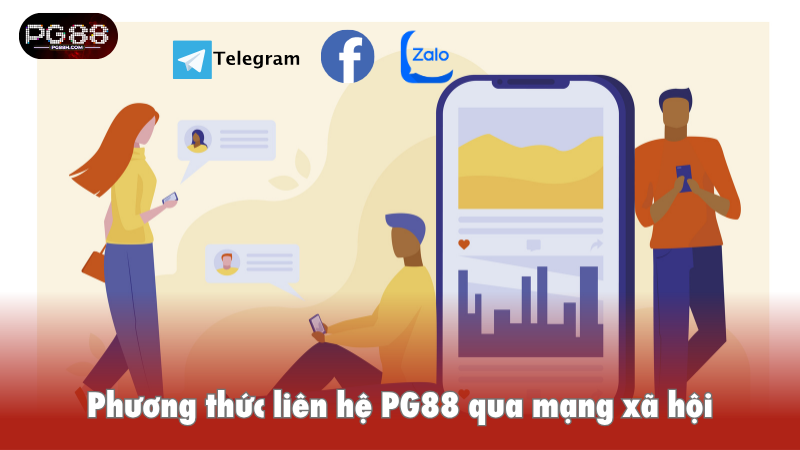 Phương thức liên hệ PG88 qua mạng xã hội