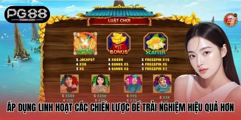Áp dụng linh hoạt các chiến lược để trải nghiệm hiệu quả hơn
