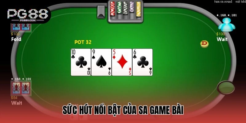 Điểm nhấn ở sảnh chơi bài SA