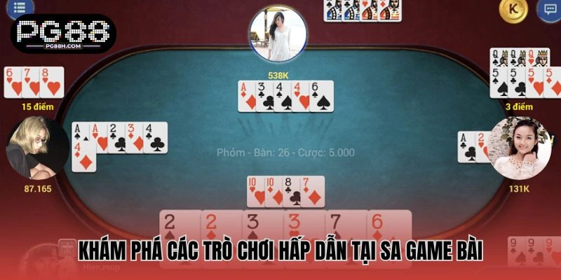 Các trò chơi nổi bật tại SA game bài