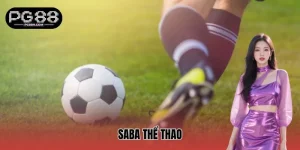 SABA Thể Thao: Chinh Phục Loạt Bộ Môn Hấp Dẫn Tại PG88